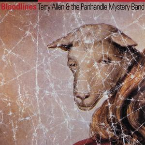 TERRY ALLEN - BLOODLINES