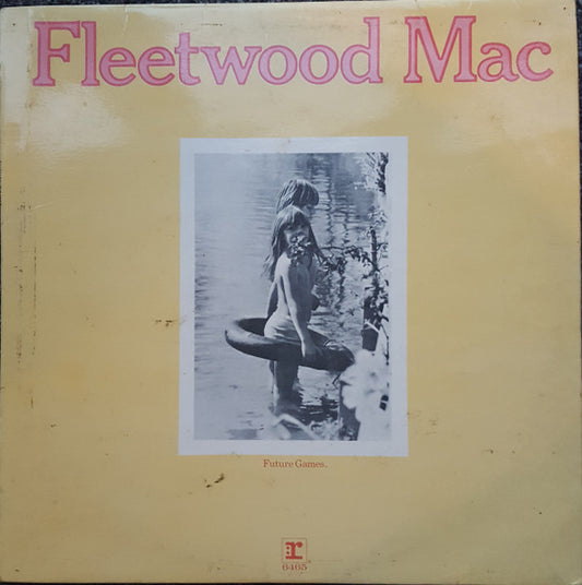 Fleetwood Mac : Future Games (LP, Album, Yel)