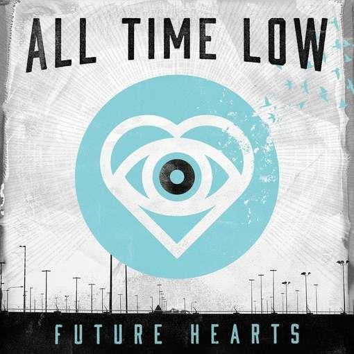 ALL TIME LOW - FUTURE HEARTS (LIMITED EDITION LIGHT BLUE LP)