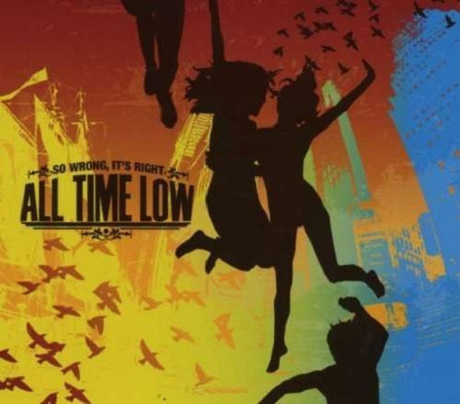 ALL TIME LOW - SO WRONG IT'S RIGHT (GOLD VINYL)