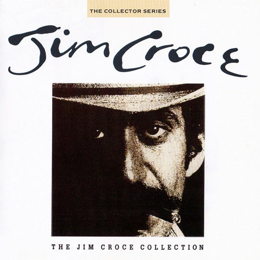 Jim Croce : The Jim Croce Collection (CD, Comp, RE)