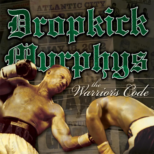 Dropkick Murphys - The Warrior's Code (Reissue LP)